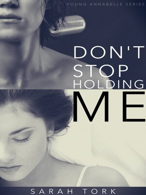 cover image of Don't Stop Holding Me (Y.A Series Book 5)